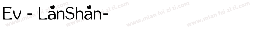 Ev - LanShan字体转换